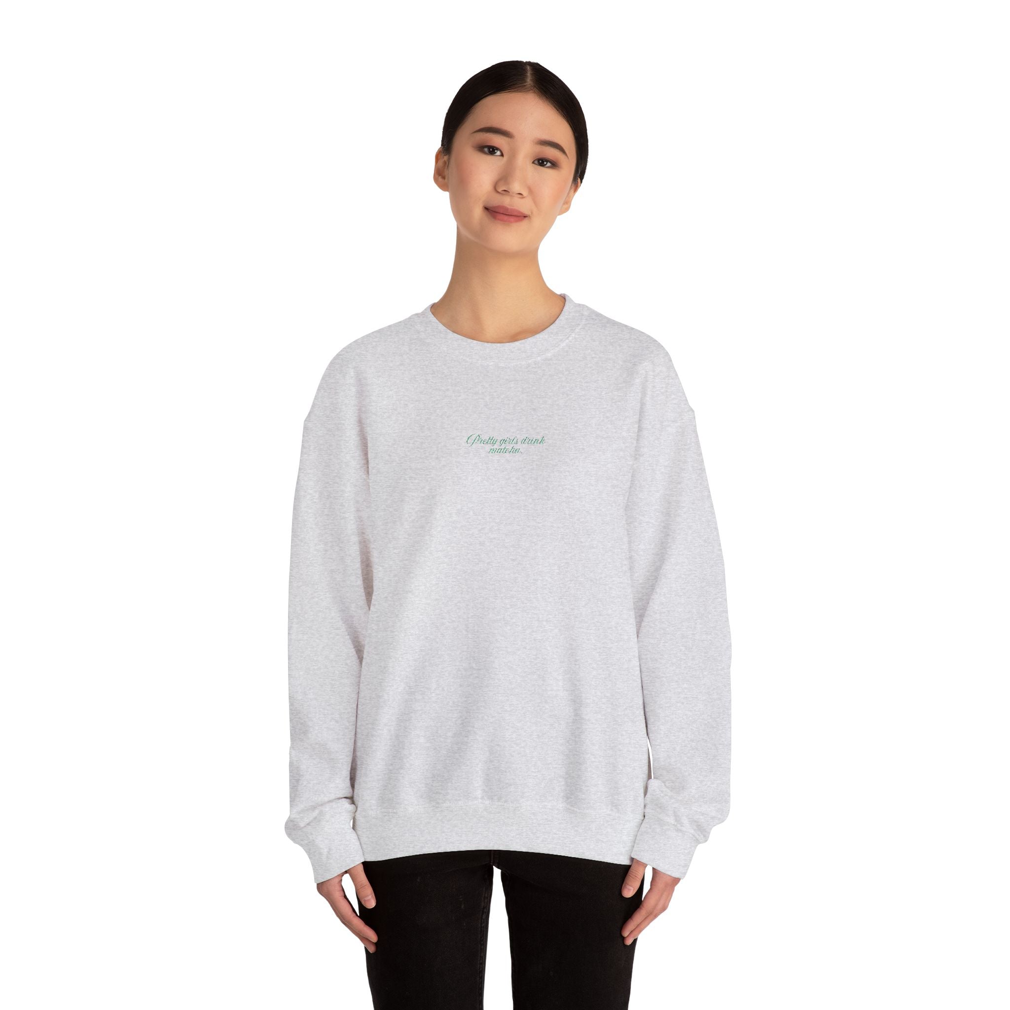 'Pretty Girls Drink Matcha' Crewneck