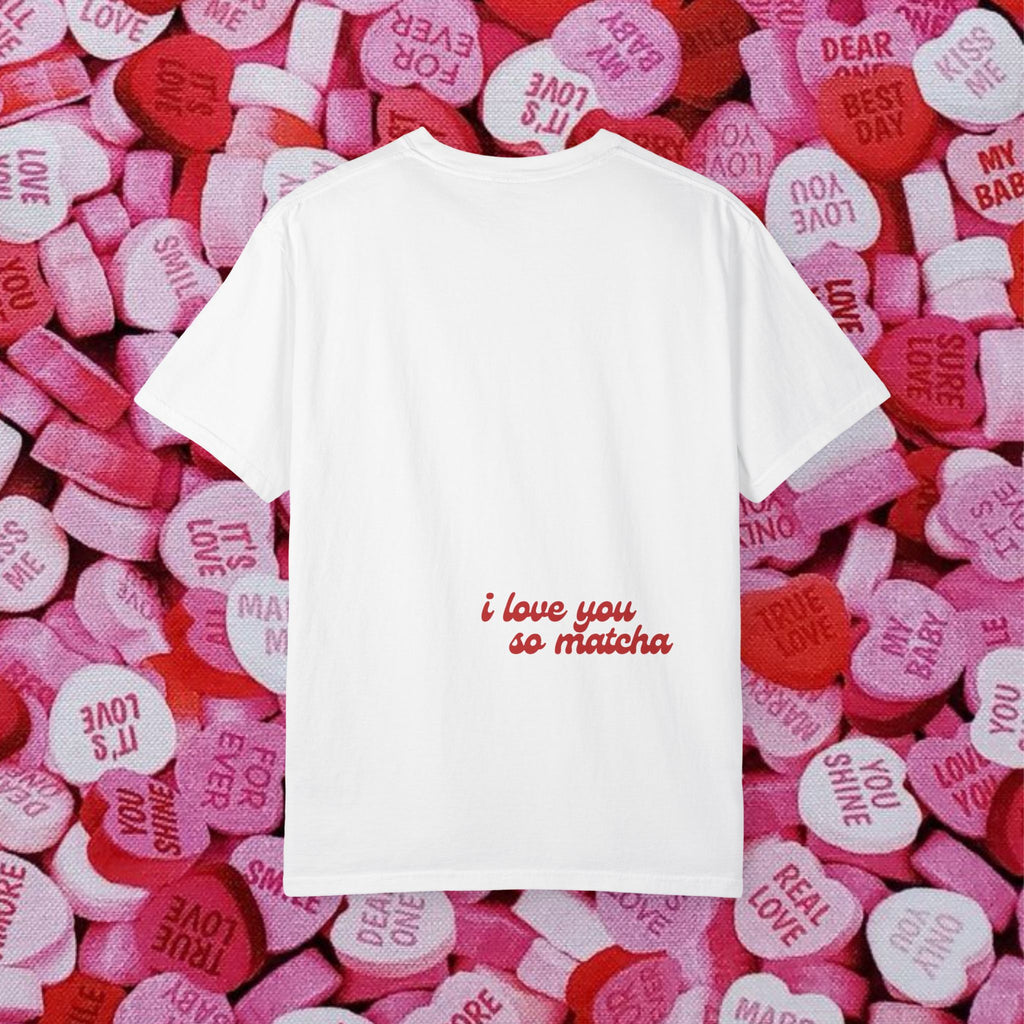 'i love you so matcha' tee — 100% Cotton