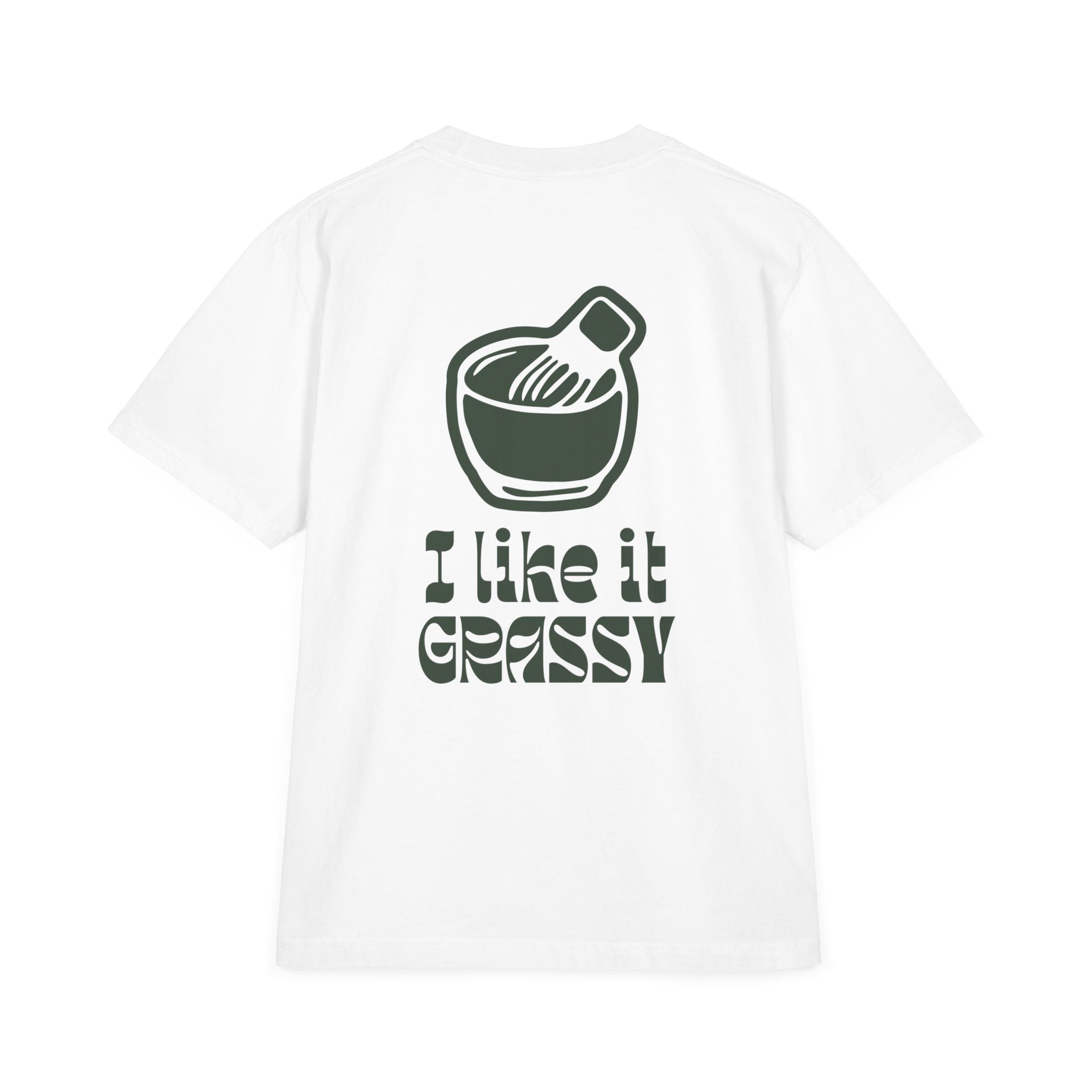 'I Like It Grassy' T-Shirt — 100% Cotton