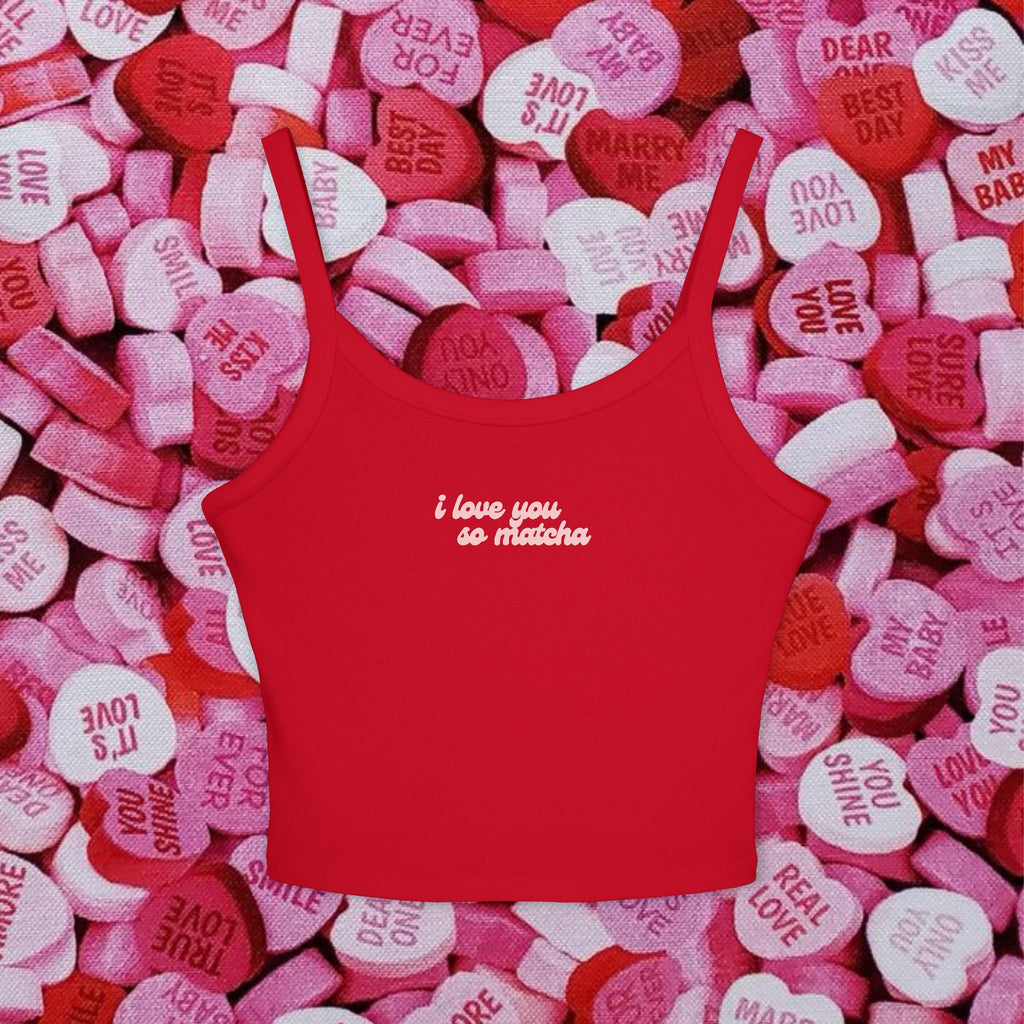'i love you so matcha' tank